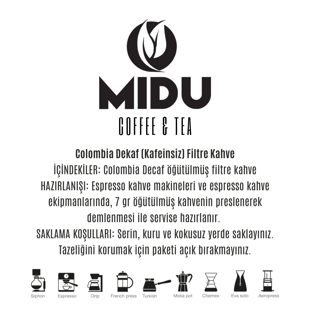 MİDU COLOMBİA DEKAF (KAFEİNSİZ) FİLTRE KAHVE 250 GR.